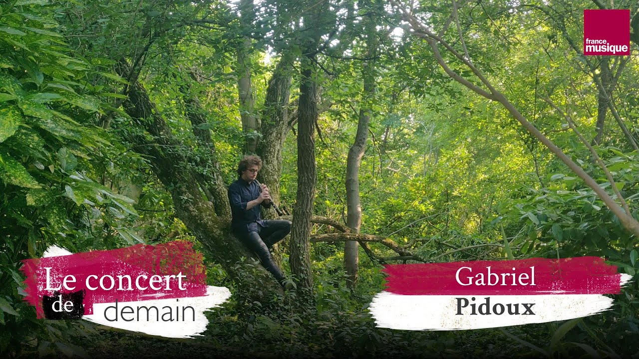 Le concert de demain de Gabriel Pidoux