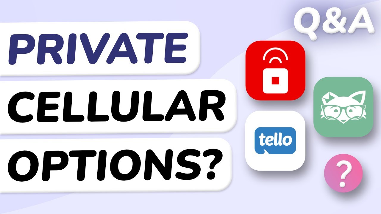 Q&A: The Best Private Cell Carriers