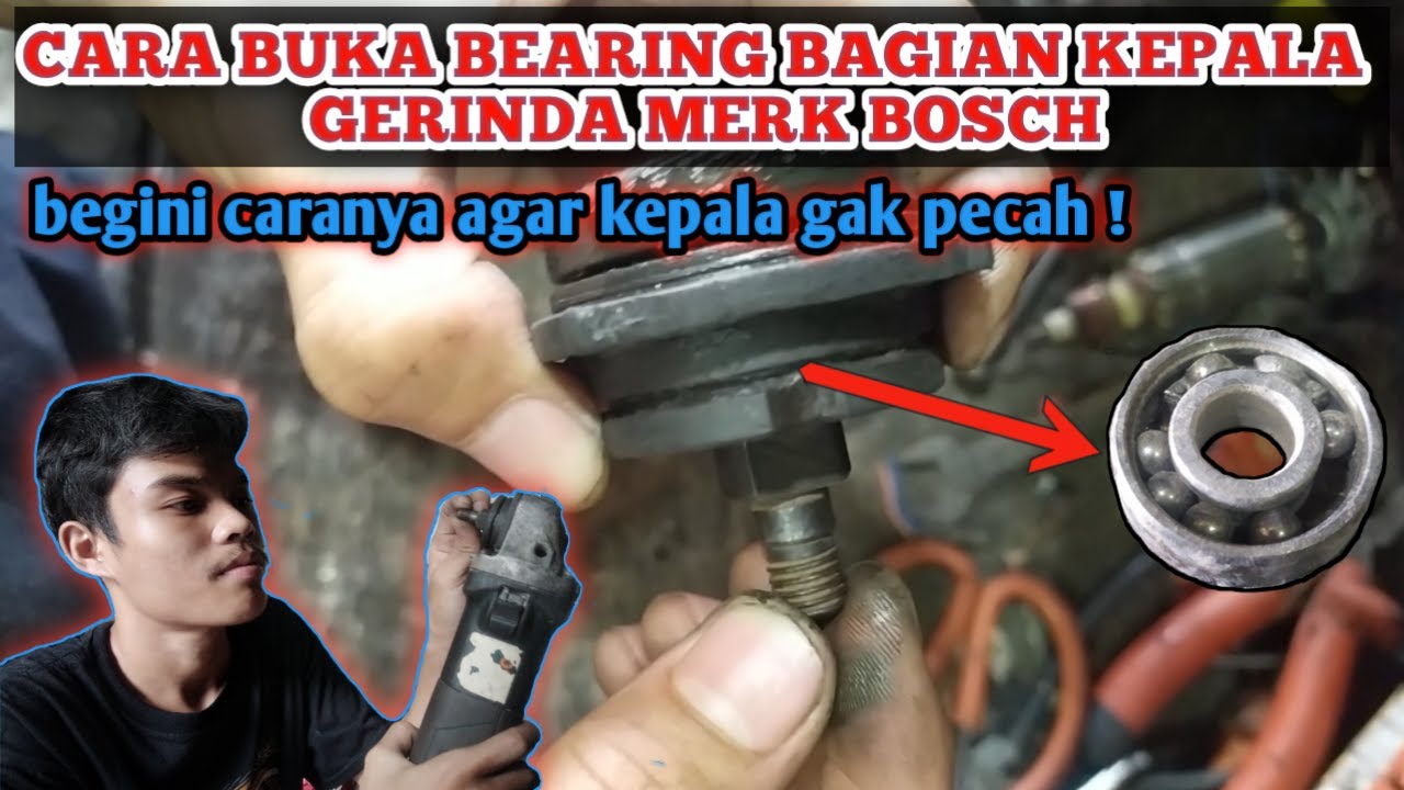 cara ganti bearing kepala gerinda bosch gws 6-100 ||| GWS 060 / GWS 6-100 / GWS 7-100