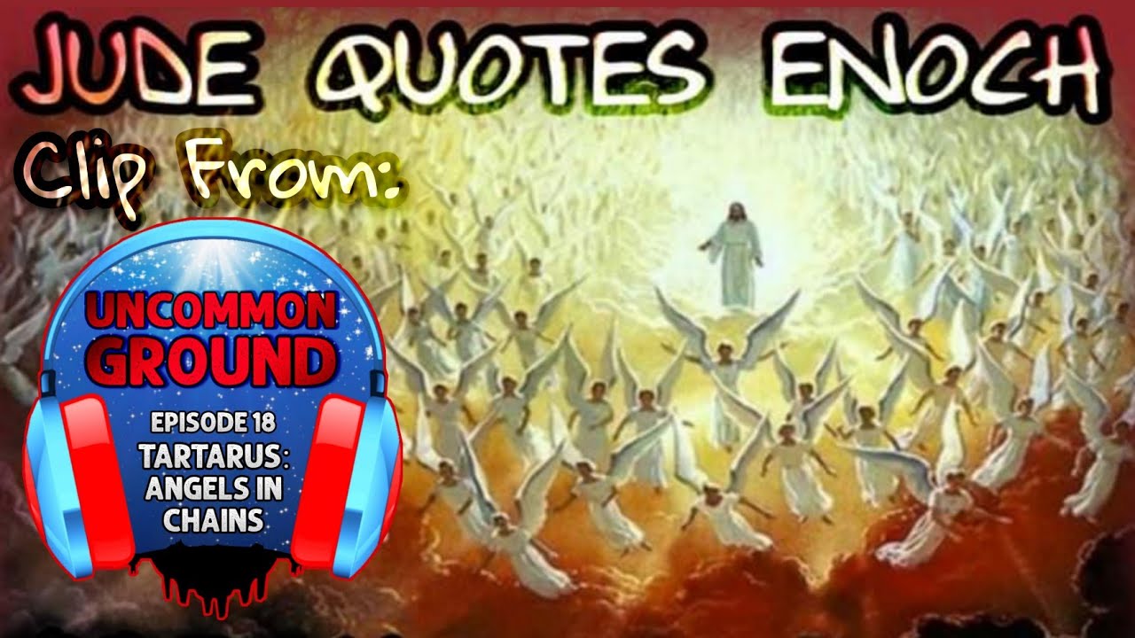 Jude Quotes Enoch | Clip From UG18