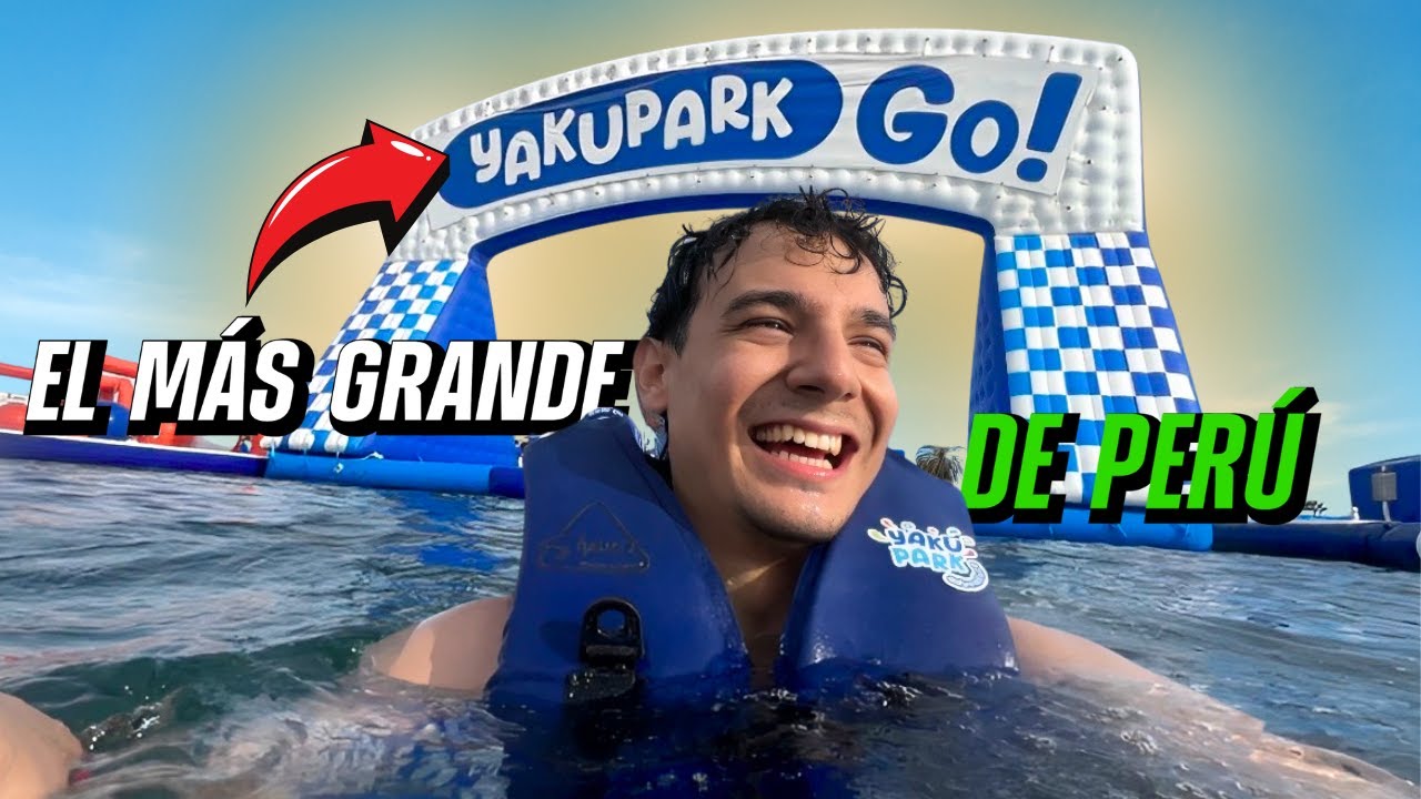 PARQUE ACUÁTICO MAS GRANDE DEL PERÚ | YAKU PARK