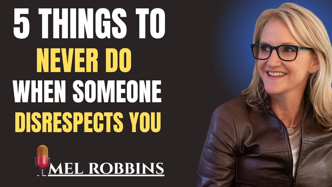 ''5 THINGS TO NEVER DO WHEN SOMEONE DISRESPECTS YOU''