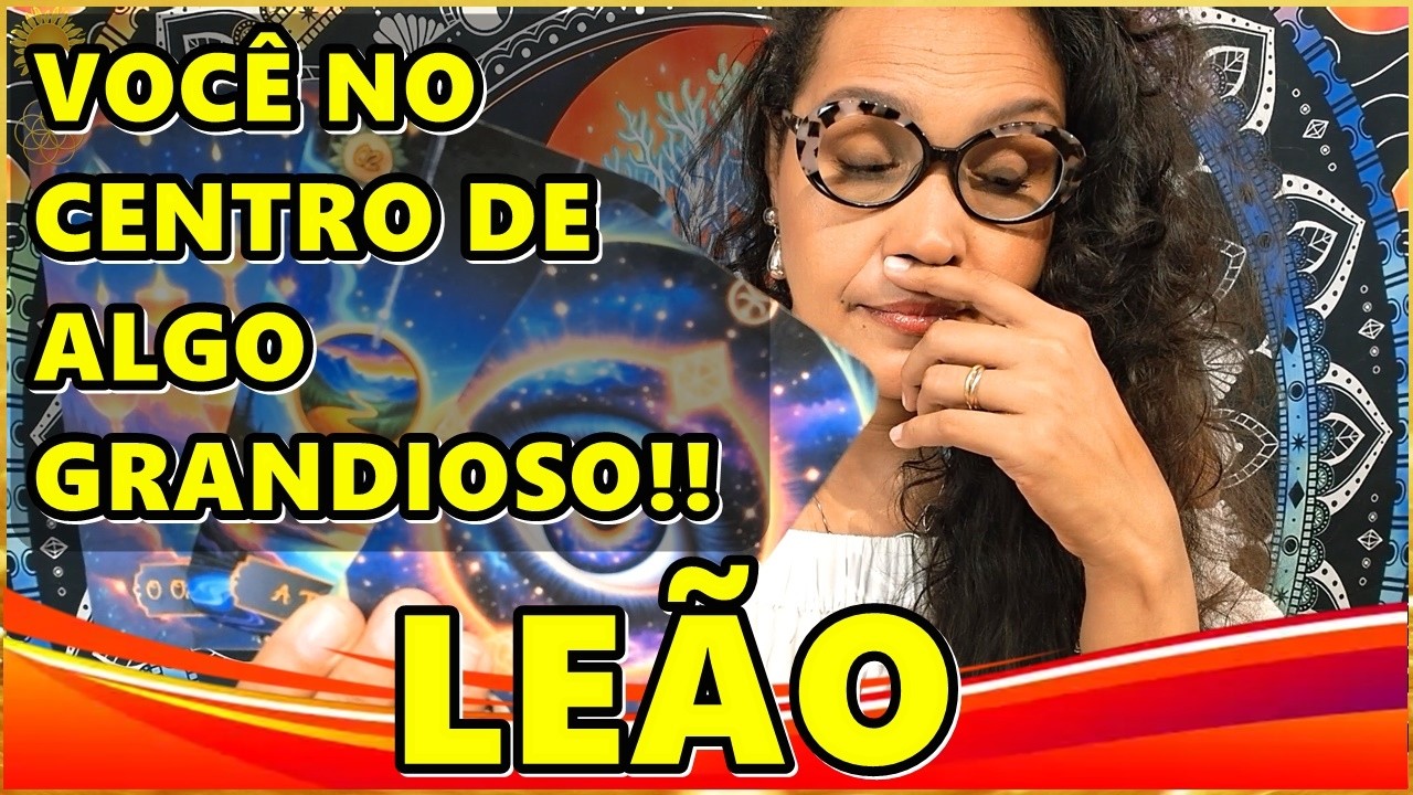 LEÃO ♌️VAI EXPLODIR A QUALQUER MOMENTO! O UNIVERSO VAI TE COLOCAR NO CENTRO DE ALGO IMPORTANTE