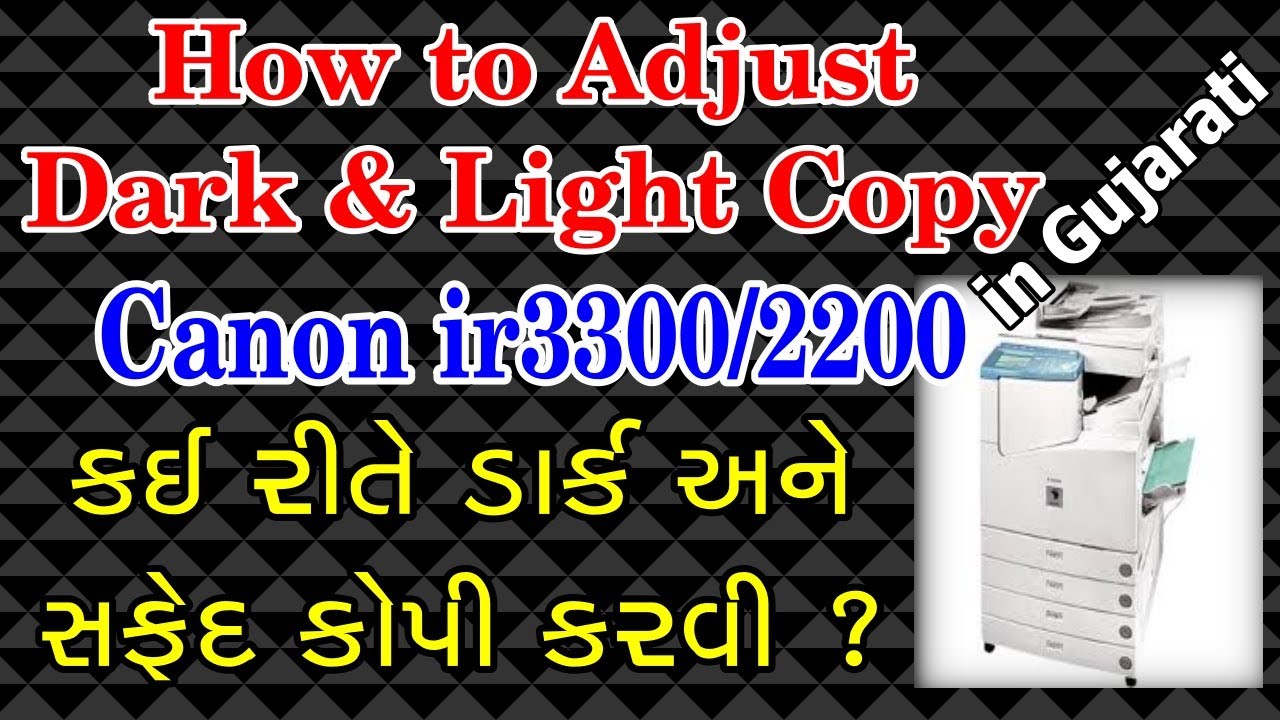 How to Adjust Dark & Light Copy in Canon IR 3300 | Density Adjustment 