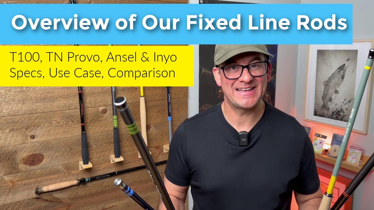 Quick Overview of Our Fixed Line (Keiryu/Tenkara) Rods