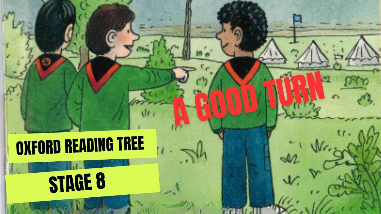 【Oxford Reading Tree】《A Good Turn》(stage 8) #learningenglish #kidslearning