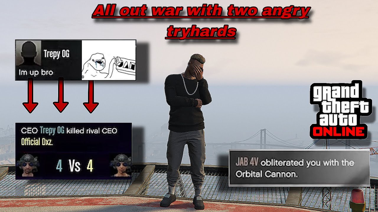 All war with two angry tryhards in | GTA ONLINE | 