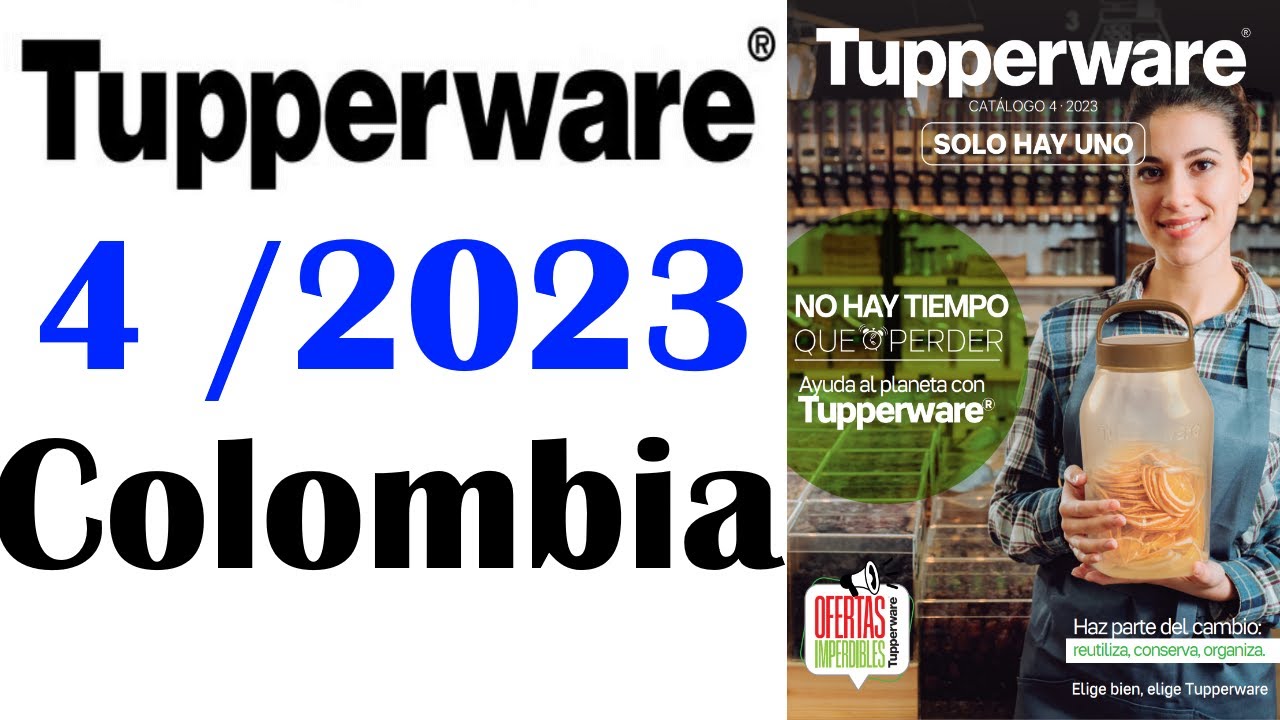 CAT&Aacute;LOGO  TUPPERWARE  4  /  2023  COLOMBIA