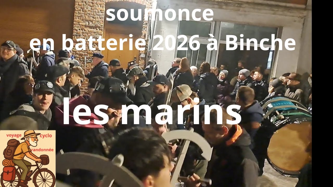 soumonce en batterie 2026 à Binche ; les marins