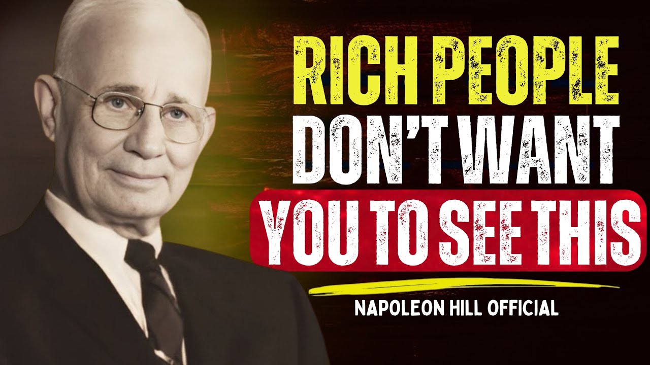 Rich People Don't Want You To See This | Napoleon Hill Official