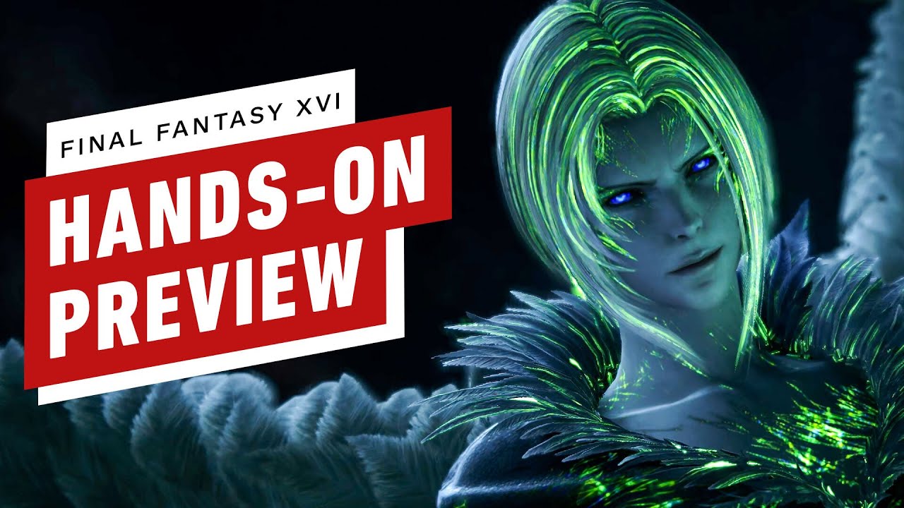 Final Fantasy 16 Hands-On Preview