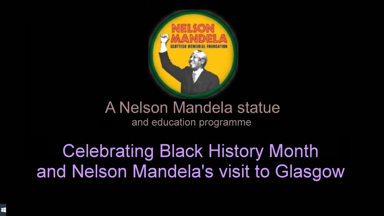 Black History Month - Mandela's visit to Glasgow October 1993