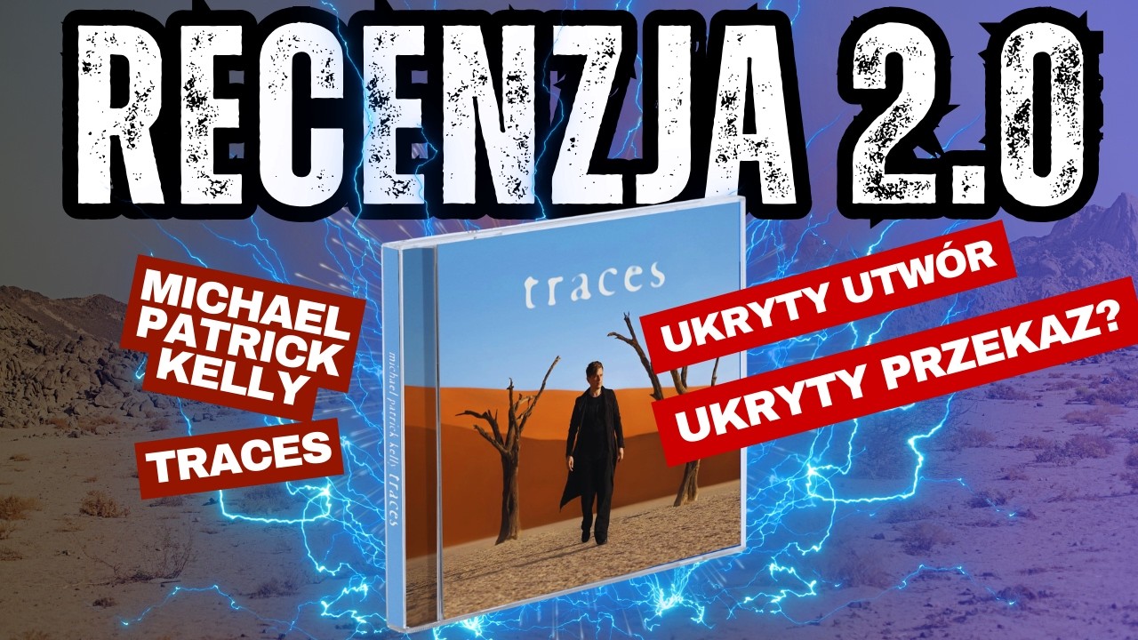 Traces po raz drugi - czy coś się zmieniło?