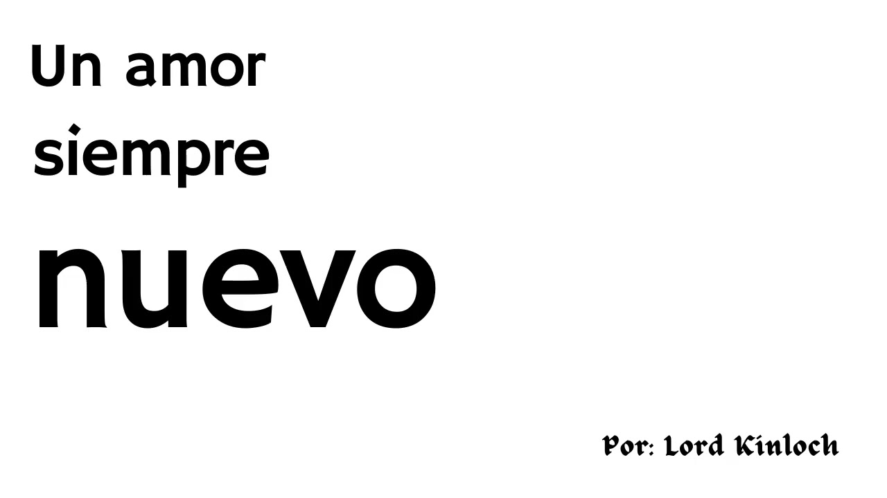 Un amor siempre nuevo -  Lord Kinloch