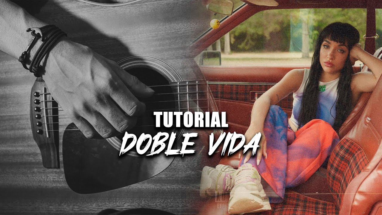 Maria Becerra - DOBLE VIDA || Tutorial guitarra (Bien explicado)