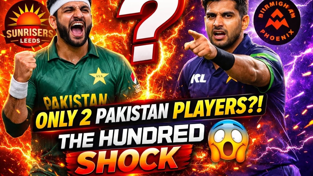ONLY 2 Pakistani Players in The Hundred! Indian Franchise Picks One | Big Controversy Explained