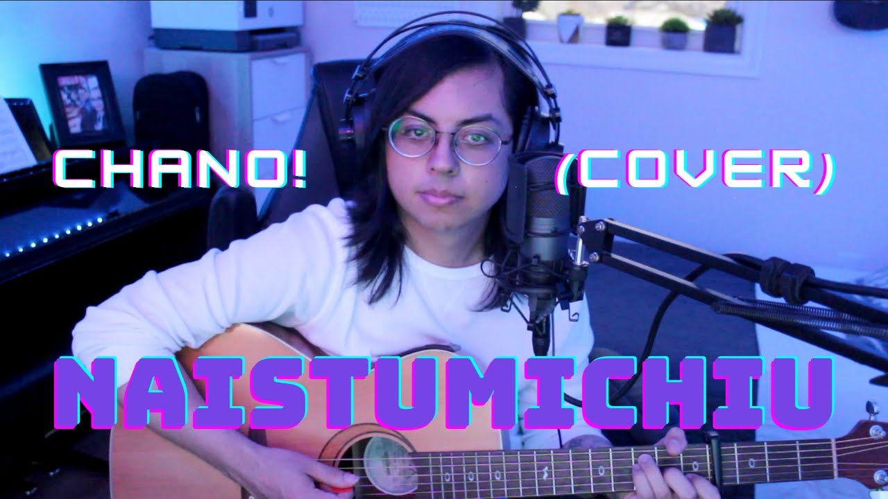 Naistumichiu - Chano! | Carlos Atachi (Cover)