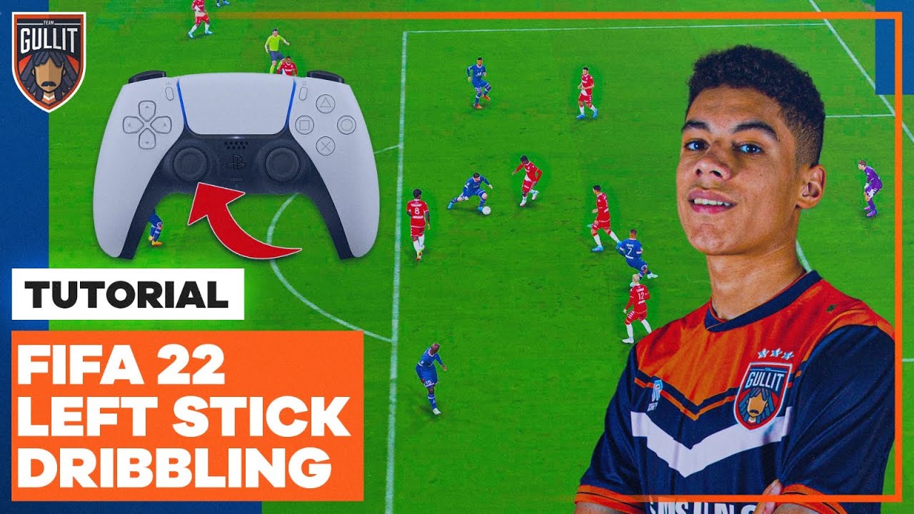 How To Dribble Like a FIFA 22 PRO-PLAYER?🏹 | Left Stick Dribbling Tutorial❤️‍🔥