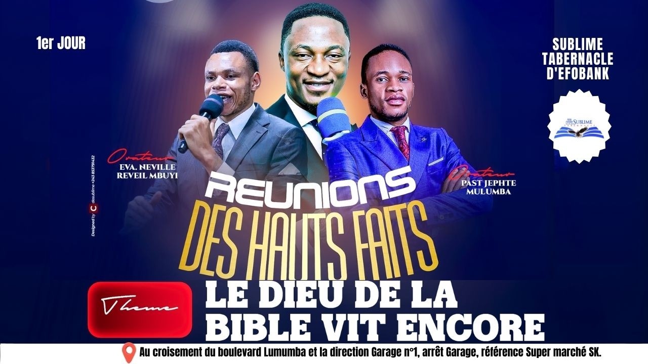 RÉUNIONS DE HAUTS FAITS 1er JR | DIEU DE LA BIBLE VIT ENCORE | EV NEVILLE MBUYI | JEUDI LE 12.02.26