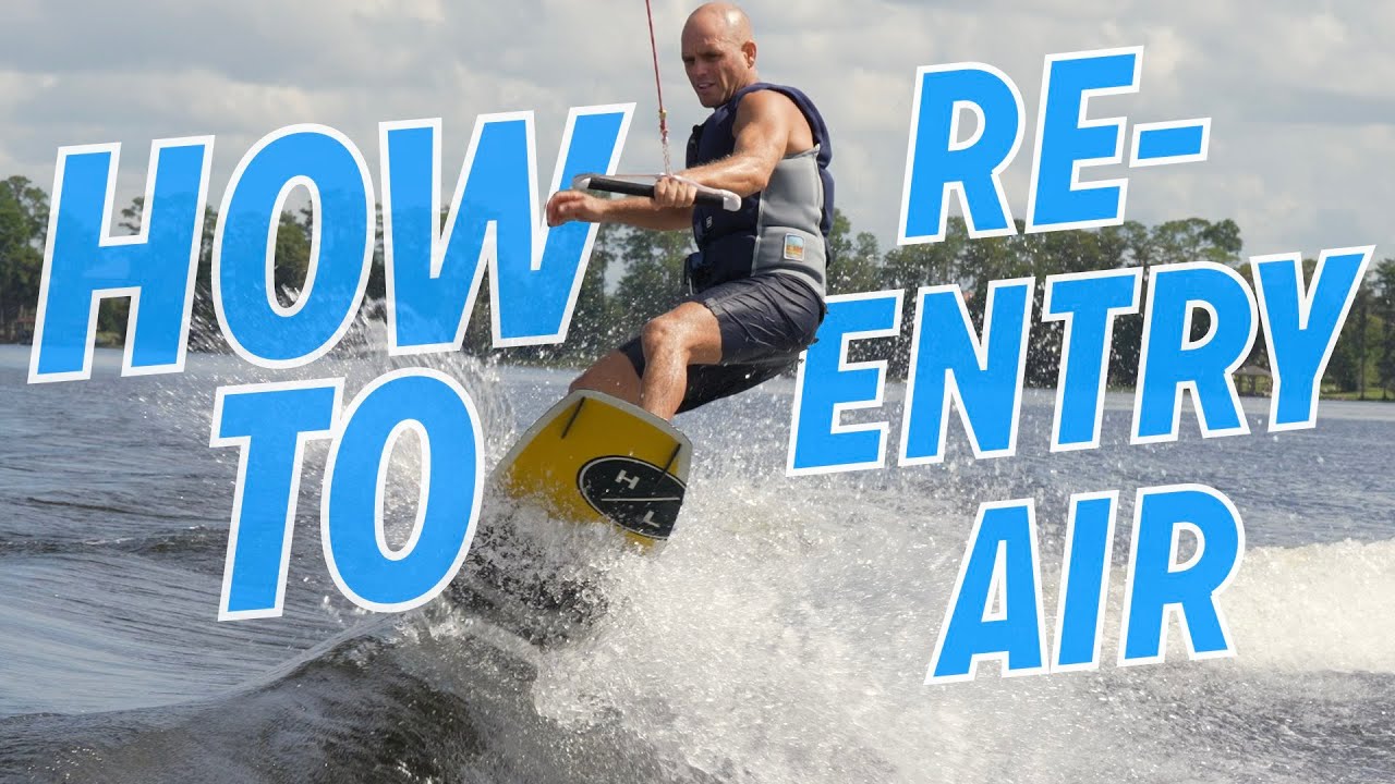 How To Re-Entry Wakeboarding