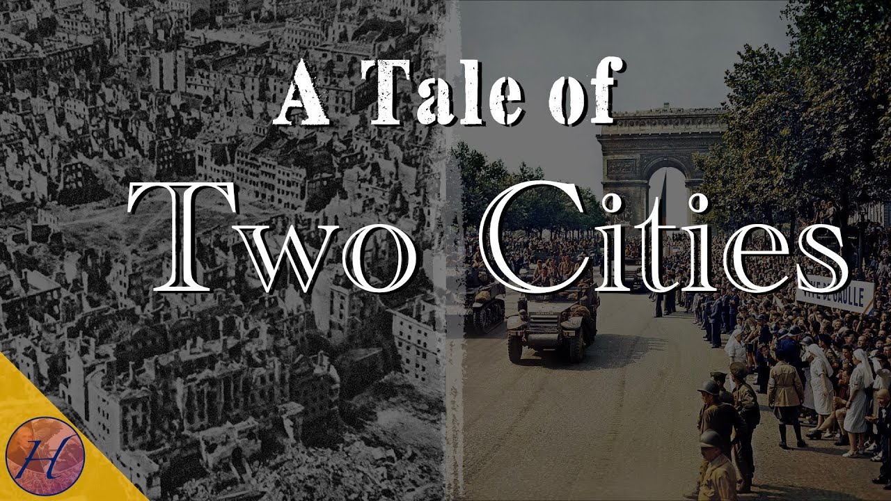 The Twins of August: PARIS and WARSAW - 1944