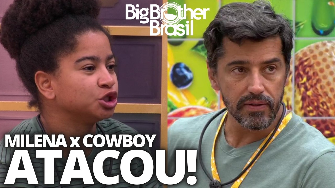 🔴 BBB 26: MILENA QUER FERRAR COWBOY e ANA PAULA PROVOCA; JORDANA e MARCIELE BRIGAM