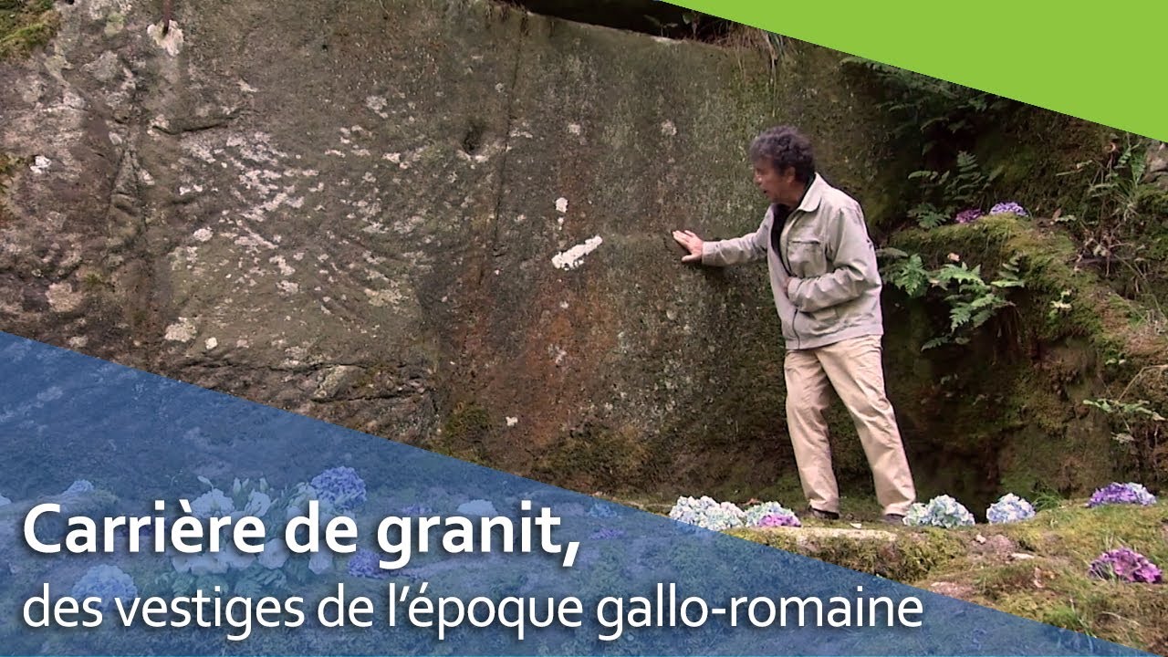 Carrière granit gallo-romaine