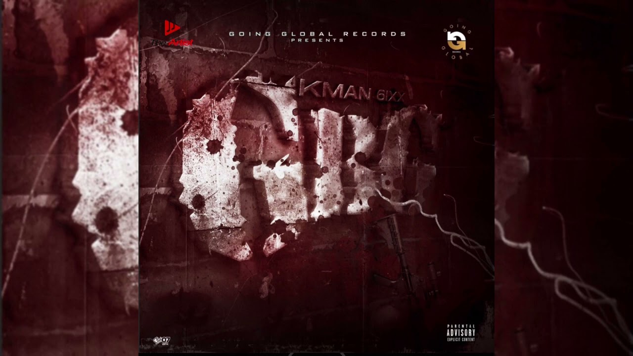 Kman 6ixx - GBG (Official Audio)