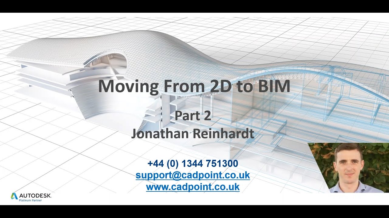 Part 2 of the Moving 2d to 3D BIM Webinar