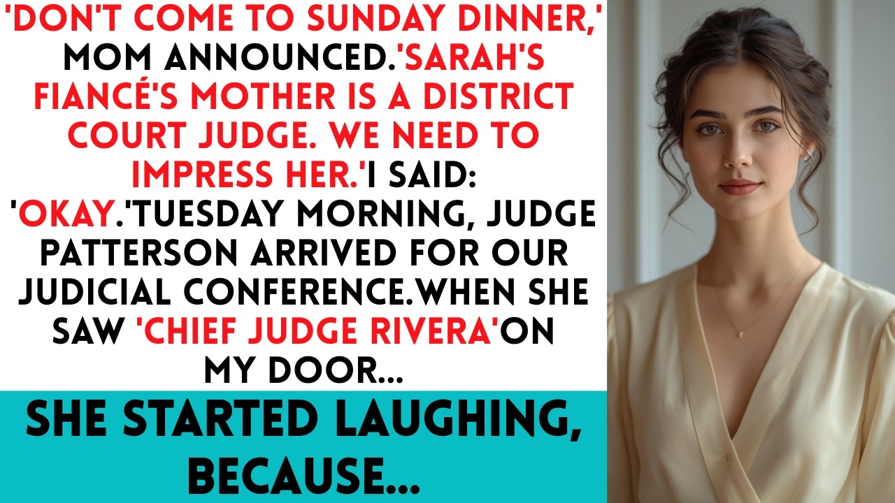 Mom Said 'Don't Come To Dinner — His Mother Is A Judge' — Until She Walked Into My Chambers...