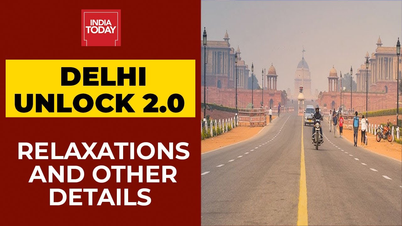 Delhi Unlock 2.0 | Markets & Malls Will Function From Monday And Other Relaxations Also Announced