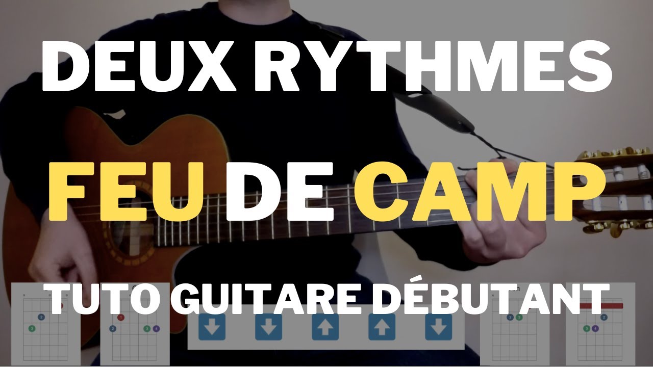 Deux rythmes feu de camp - Tuto Guitare Débutant