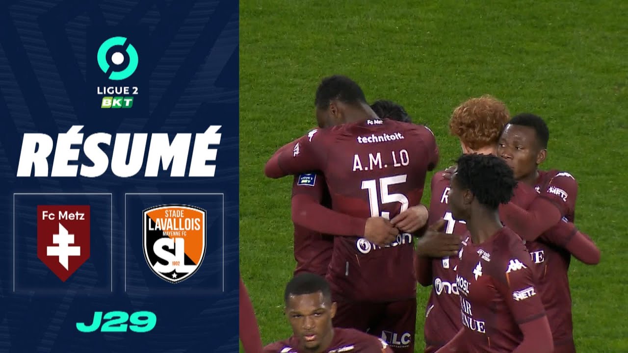 FC METZ - STADE LAVALLOIS MFC (1 - 0) - Résumé - (FCM - LAVAL) / 2022-2023