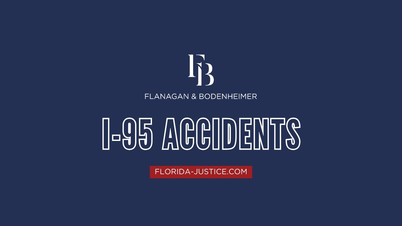 I-95 Accidents in Florida - Miami I-95 Car Accident Attorney