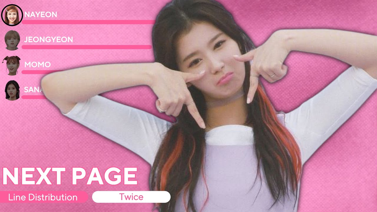 TWICE - NEXT PAGE (Line Distribution + Lyrics)
