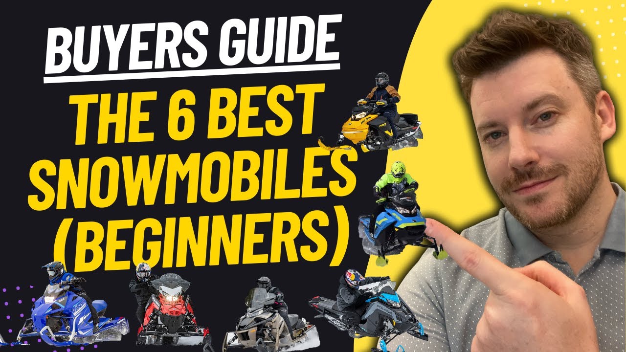 TOP 6 BEST SNOWMOBILES FOR BEGINNERS: Best Snowmobile Review(2023)