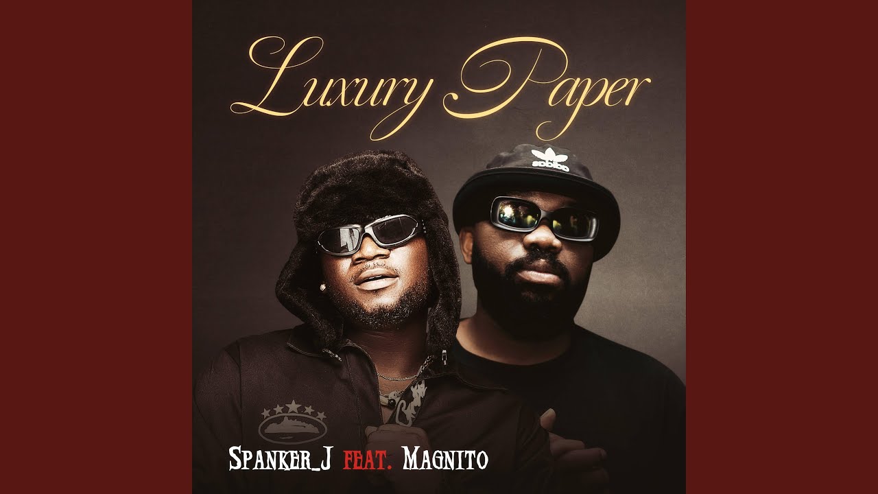 Luxury Paper (feat. Magnito)
