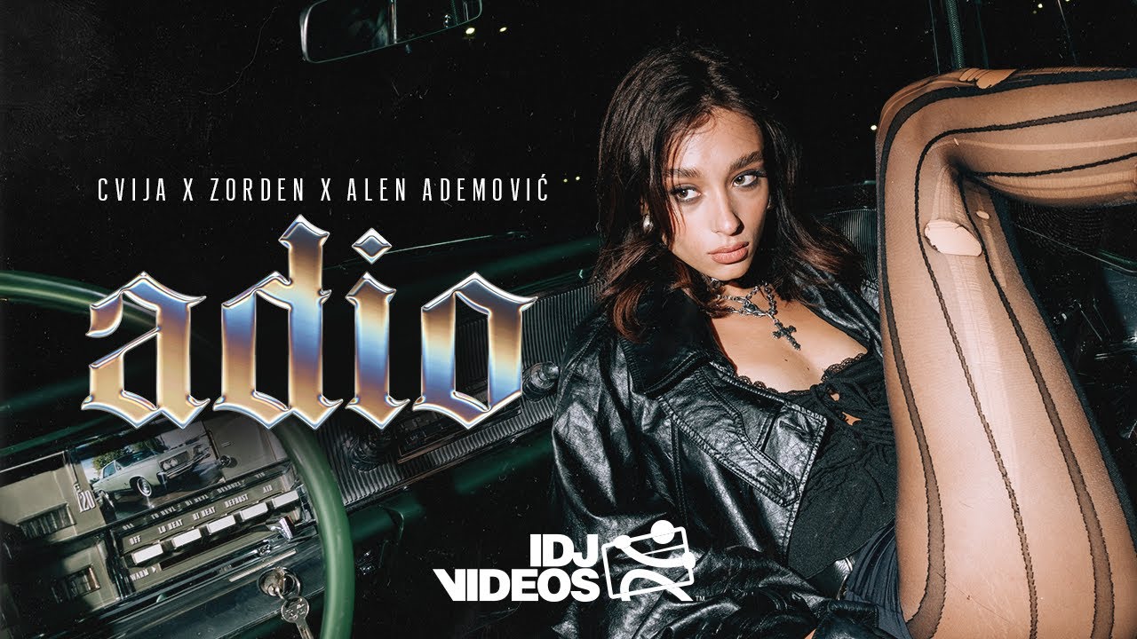 CVIJA X ZORDEN X ALEN ADEMOVIC - ADIO (OFFICIAL VIDEO) [ALBUM | ADIO25]