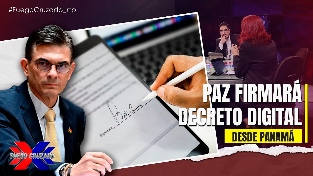 Paz firmará decreto digital desde Panamá