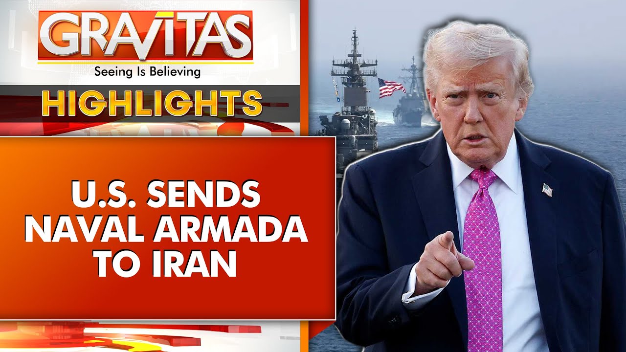 Trump Signals Military Pressure on Iran With Armada Deployment | GRAVITAS HIGHLIGHTS