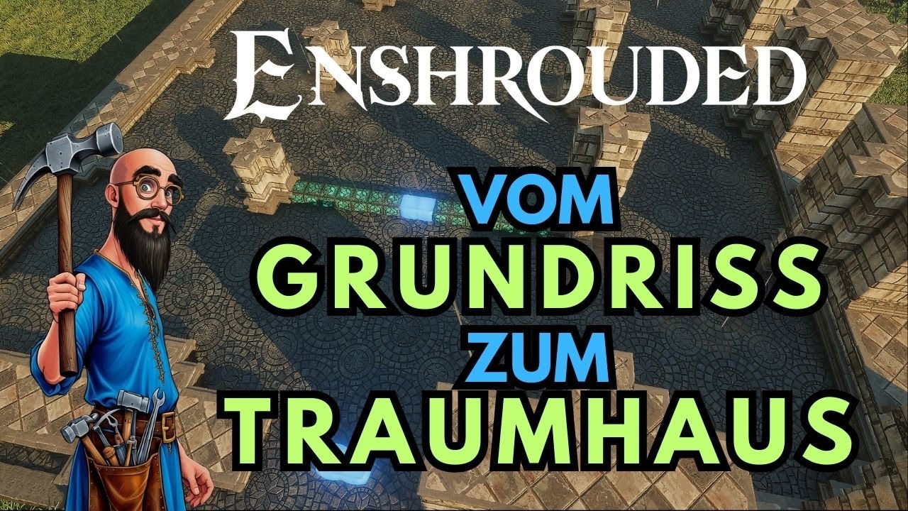 Von der Idee zum Bauwerk – Grundrisse & Vermessung erklärt (Enshrouded Guide)