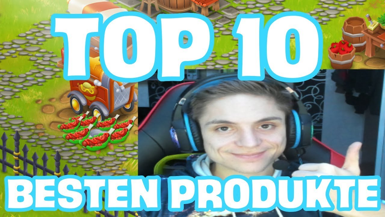 TOP 10 BESTEN PRODUKTE IN HAY DAY | SyromerB