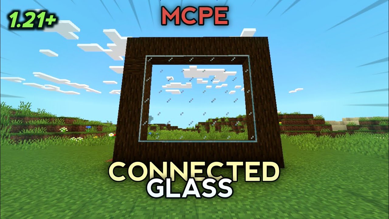 Connected Glass Texture Pack for Minecraft PE 1.21+ #mcpe #Connected Glass
