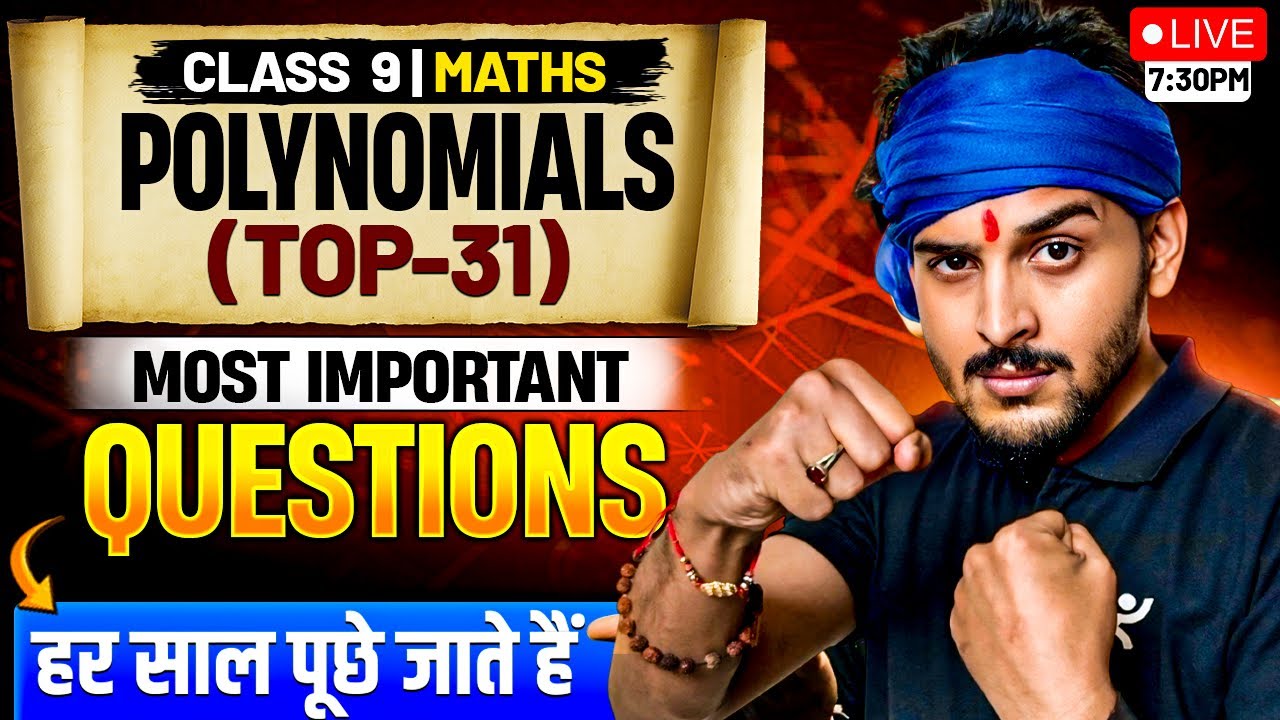 Polynomials Important Questions | CBSE Class 9 Maths | Half Yearly | संग्राम Series by Pranav Sir