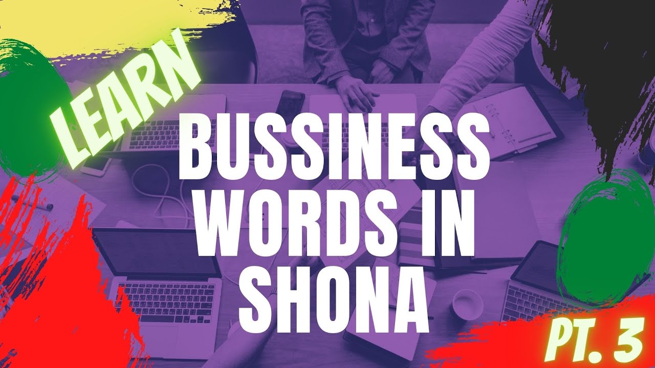 Learn Shona: Business Words in Shona PT.3