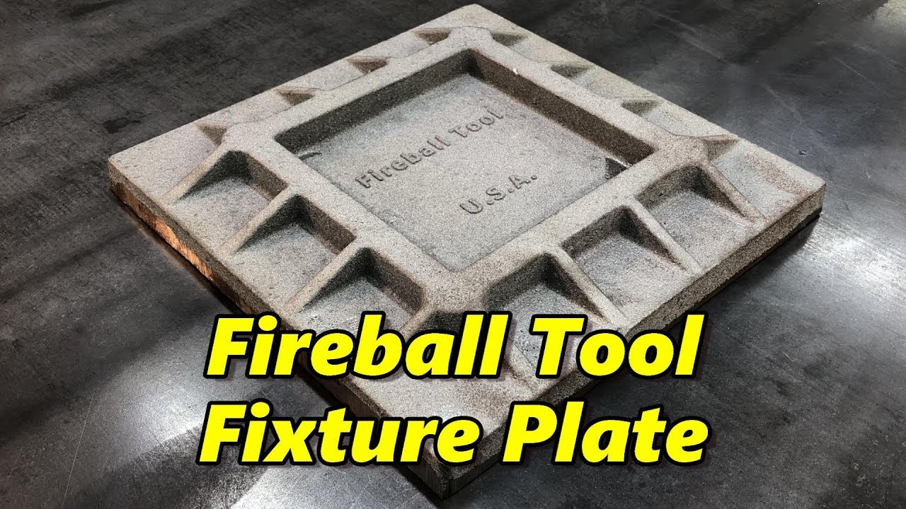 Fireball Tool Fixture Plate Part 1