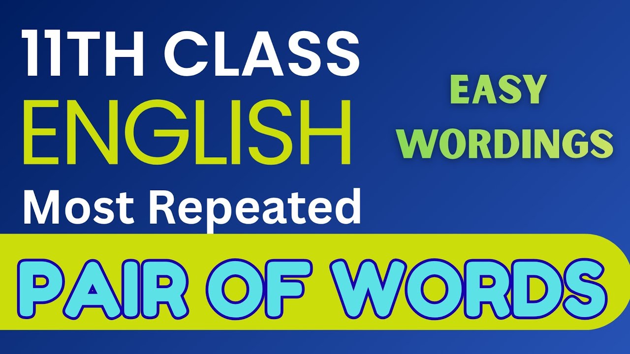 11th Most  Easy and Repeated Pair of Words|Exams Preparation 2026