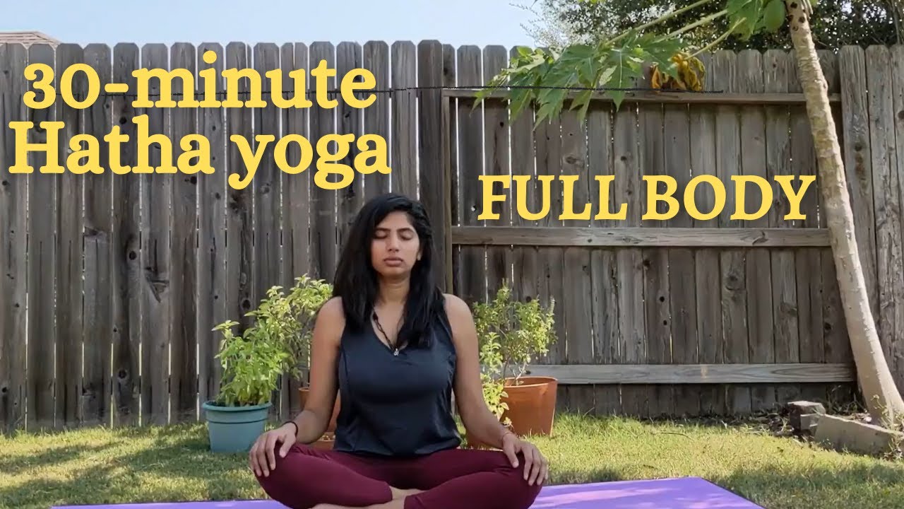 30-MIN Full Body Hatha Yoga guided practice