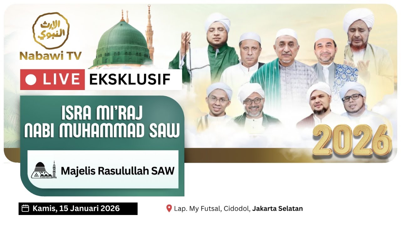 🔴LIVE Isra Mi'raj Nabi Muhammad SAW - Majelis Rasulullah SAW - Cidodol 2026 | Nabawi TV