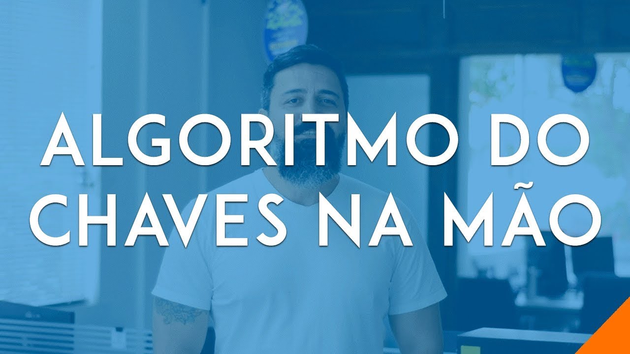 Dicas de Sucesso - Algoritmo do Chaves na M&atilde;o